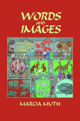 Marcia Muth - Words and Images (Hardcover), Inbunden. Tillgänglighet: Lägg i varukorg