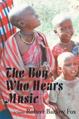Robert Barlow Fox - Boy Who Hears Music, Häftad. Tillgänglighet: Lägg i varukorg