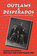 Outlaws & Desperados
