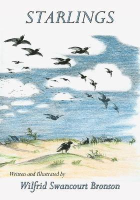 Wilfrid Swancourt Bronson - Starlings, Häftad. Tillgänglighet: Lägg i varukorg