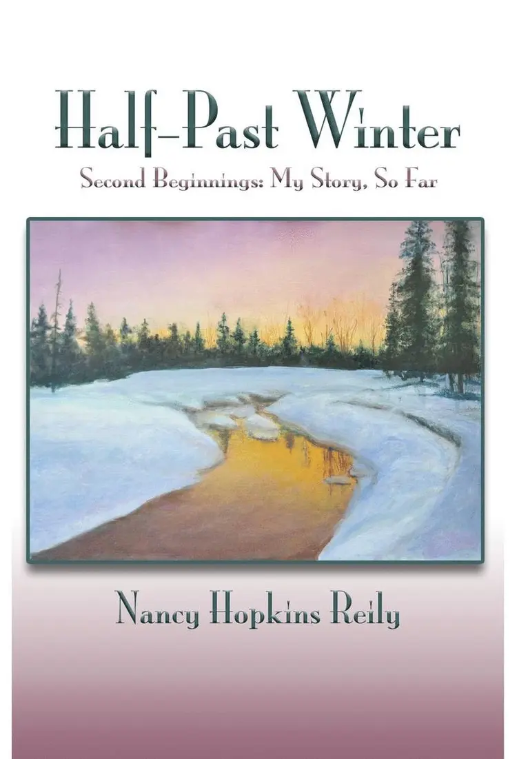 Nancy Hopkins Reily - Half-Past Winter, Inbunden. Tillgänglighet: Lägg i varukorg