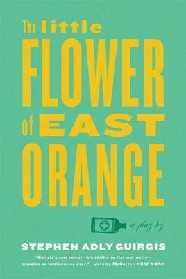Stephen Adly Guirgis - Little Flower of East Orange, Häftad