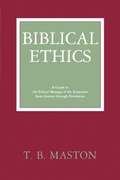 Biblical Ethics