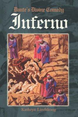 Kathryn Lindskoog, Dante Alighieri - Divine Comedy v. 1; Inferno, Häftad