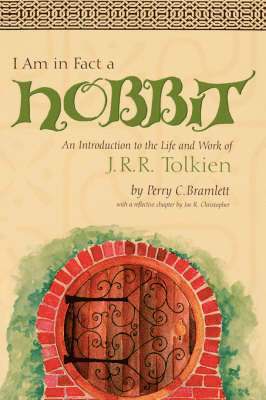 Perry Bramlett - I am in Fact a Hobbit, Häftad