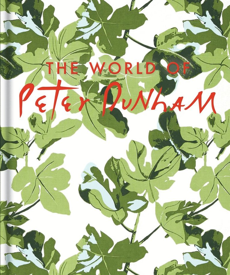 Peter Dunham, Stephen Drucker - World of Peter Dunham, Inbunden. Tillgänglighet: Lägg i varukorg