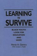 Learning to Survive