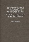 Social Work After the Americans With Disabilities Act