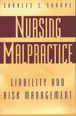 Nursing Malpractice