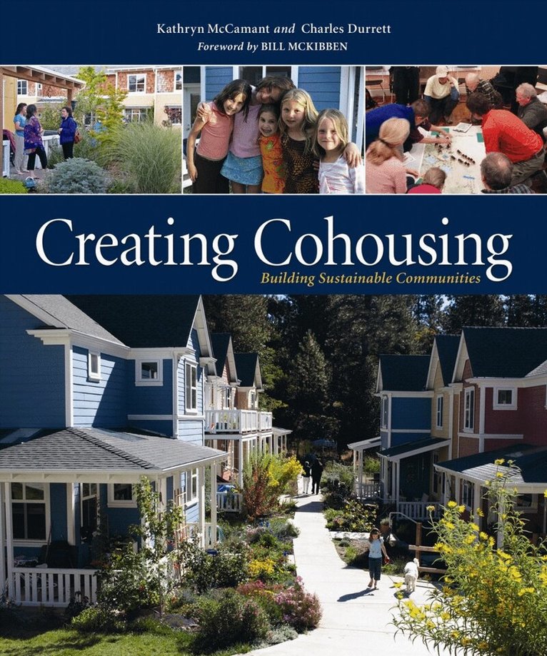 Charles Durrett, Kathryn McCamant - Creating Cohousing, Häftad. Tillgänglighet: Lägg i varukorg