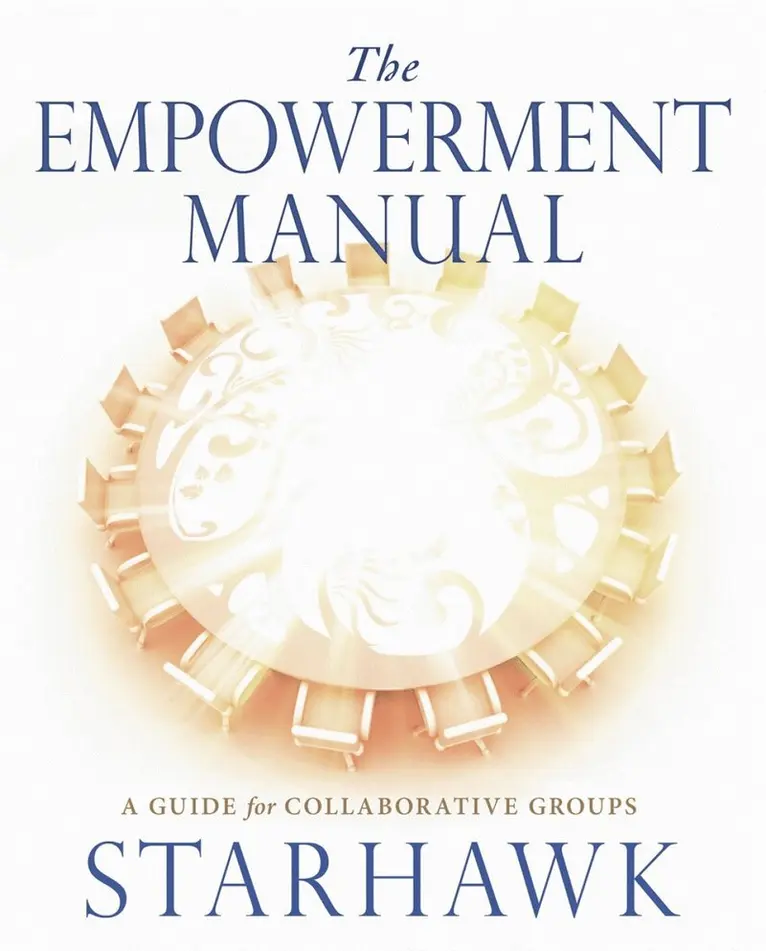 Starhawk Starhawk - Empowerment Manual, Häftad. Tillgänglighet: Lägg i varukorg