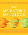 The Mediator's Handbook