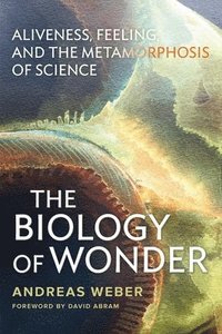 Biology of Wonder