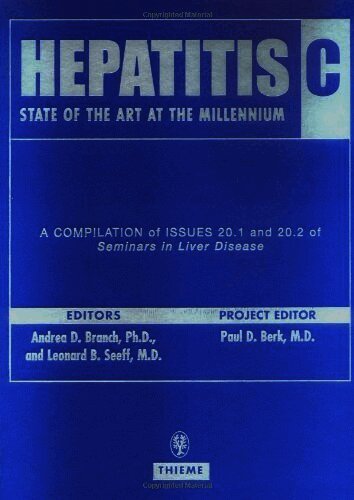 Charles L. Branch, Jr., Leonard B. Seeff - Hepatitis C: State of the Art at the Millennium, Inbunden
