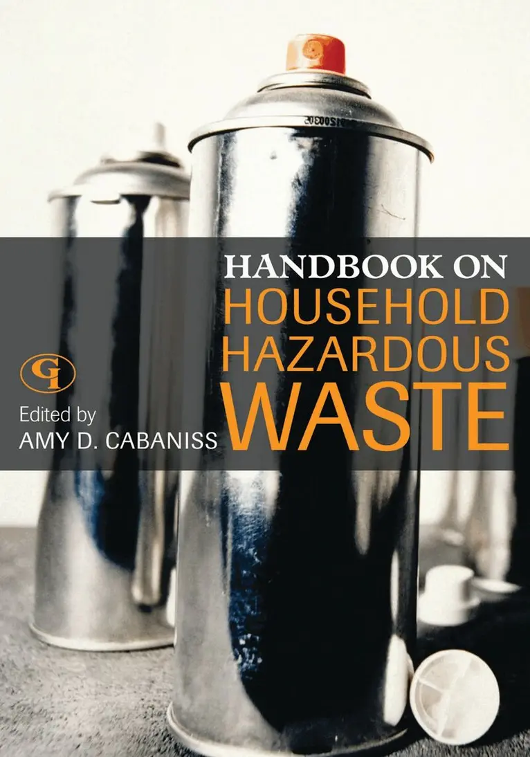 Amy D. Cabaniss - Handbook on Household Hazardous Waste, Häftad. Tillgänglighet: Lägg i varukorg