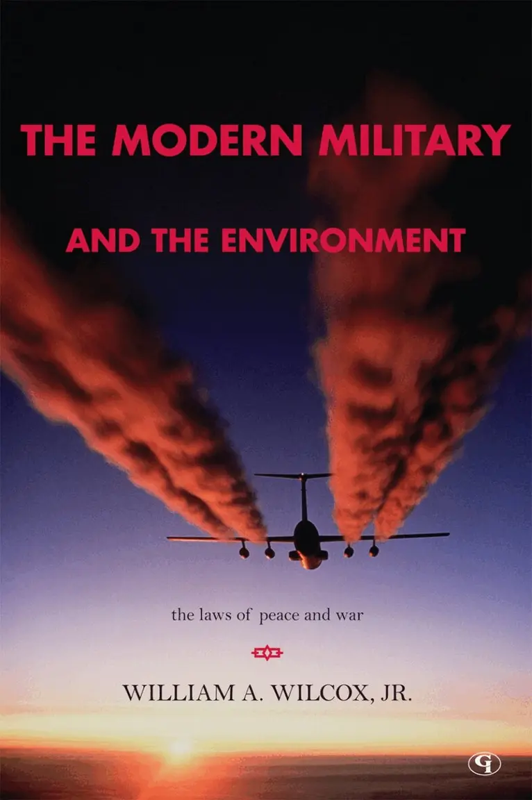 William A. Wilcox Jr. - Modern Military and the Environment, Häftad. Tillgänglighet: Lägg i varukorg