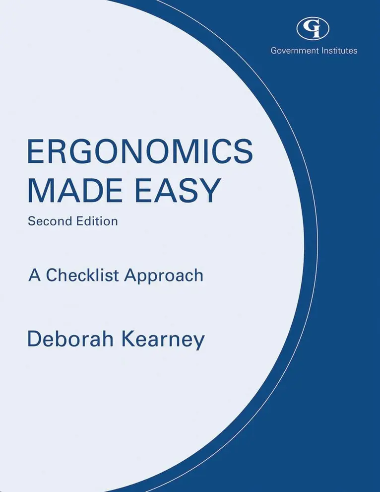 Deborah J. Kearney - Ergonomics Made Easy, Häftad. Tillgänglighet: Lägg i varukorg