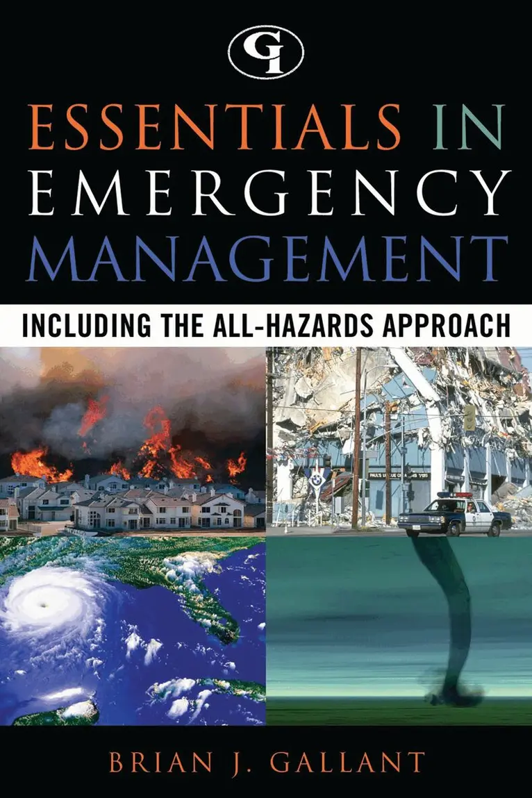 Brian J. Gallant - Essentials in Emergency Management, Häftad. Tillgänglighet: Lägg i varukorg