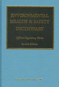 Environmental Health & Safety Dictionary