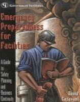 David Casavant - Emergency Preparedness for Facilities. Tillgänglighet: Tillfälligt slut