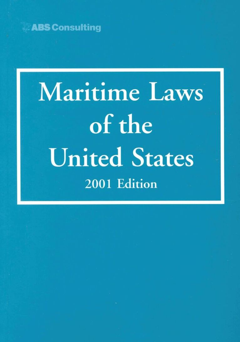 Maritime Administration - Maritime Laws of the United States, Häftad