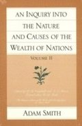 Inquiry into the Nature & Causes of the Wealth of Nations, Volume 2