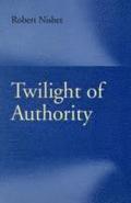 Twilight of Authority