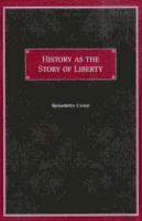 History as the Story of Liberty