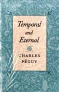 Temporal & Eternal