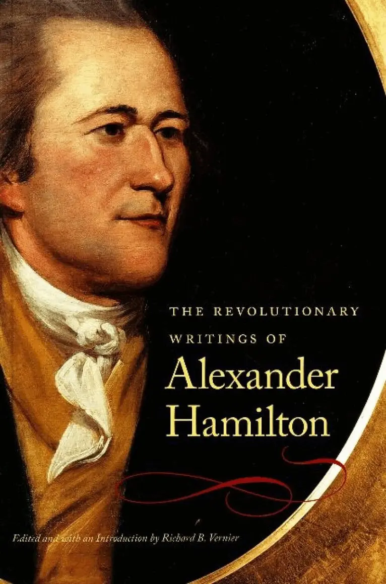 Alexander Hamilton, Richard B Vernier - Revolutionary Writings of Alexander Hamilton, Häftad. Tillgänglighet: Lägg i varukorg