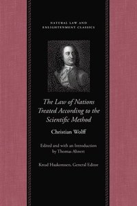 The Law of Nations Treated According to the Scientific Method