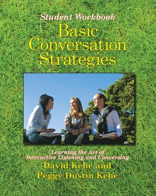 David Kehe - Basic Conversation Strategies, Häftad