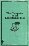 The Computer as an Educational Tool