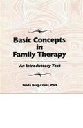 Basic Concepts In Family Therapy