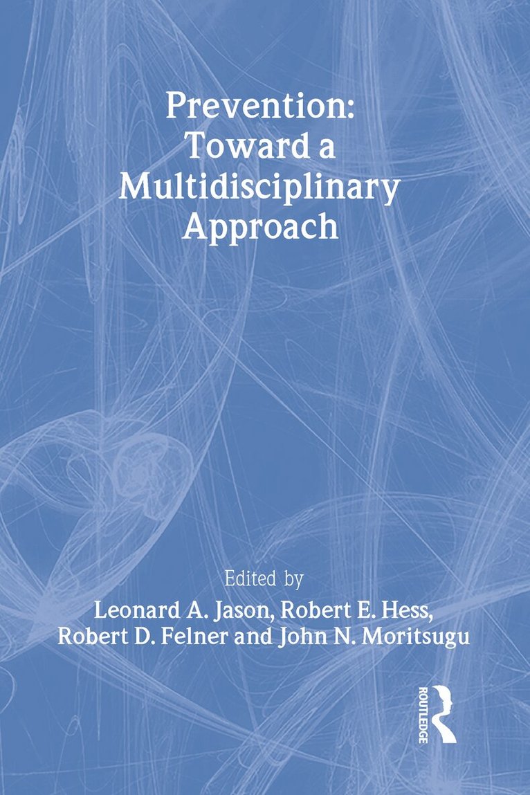Robert E Hess - Ecology of Prevention, Inbunden