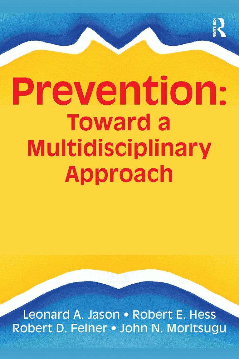 Robert E Hess - Prevention, Inbunden