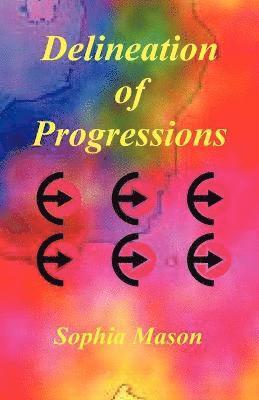 Sophia Mason - Delineation of Progressions, Häftad