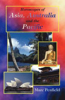 Marc Penfield - Horoscopes of Asia, Australia and the Pacific, Häftad. Tillgänglighet: Lägg i varukorg