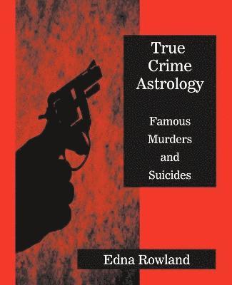 True Crime Astrology