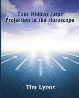 Tim Lyons - Your Hidden Face, Häftad. Tillgänglighet: Lägg i varukorg