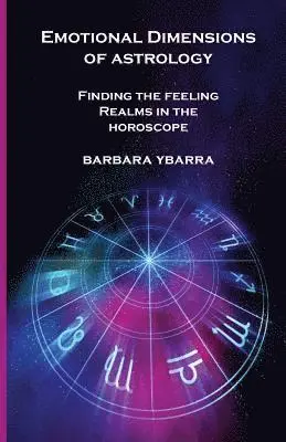 Emotional Dimensions of Astrology