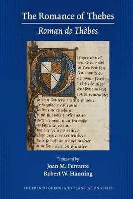 Joan M. Ferrante, Robert W. Hanning - Romance of Thebes (Roman de Thèbes), Inbunden. Tillgänglighet: Tillfälligt slut