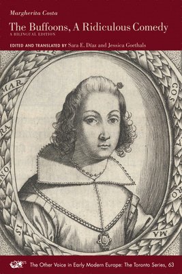 Margherita Costa, Sara E. Díaz, Jessica Goethals, Sara E. Díaz - Buffoons, A Ridiculous Comedy – A Bilingual Edition, Häftad