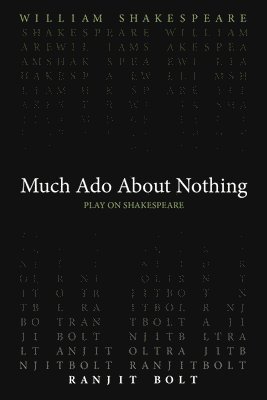 William Shakespeare, Ranjit Bolt - Much Ado About Nothing, Häftad
