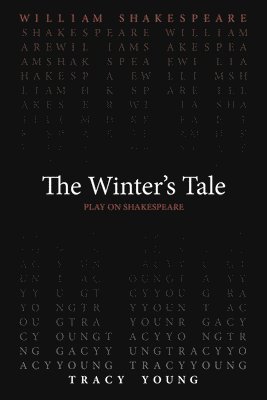 William Shakespeare, Tracy Young - Winter`s Tale, Häftad