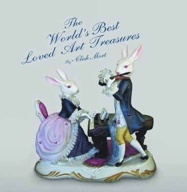 World's Best Loved Art Treasures av Click Mort