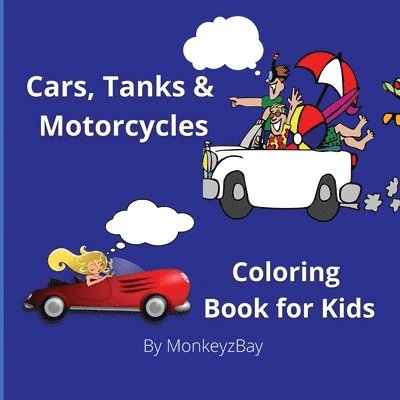 Monkeyzbay - Cars, Tanks & Motorcycles, Häftad. Tillgänglighet: Lägg i varukorg