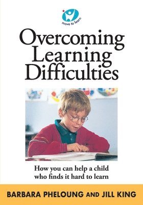 Barbara Pheloung, Jill King - Overcoming Learning Difficulties, Häftad. Tillgänglighet: Lägg i varukorg