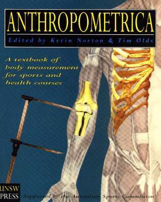 Norton K, Olds T, Kevin Norton, Tim Olds - Anthropometrica, Häftad