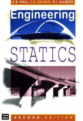 Arthur Hall, Fred Archer, Ian Gilbert - Engineering Statics, Häftad. Tillgänglighet: Tillfälligt slut